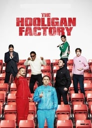 The Hooligan Factory