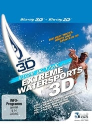 High Octane: Extreme Water Sports in 3D