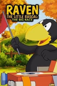 Raven the Little Rascal - The Big Race