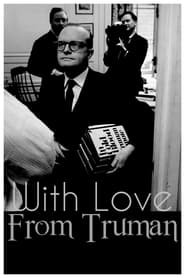 With Love From Truman