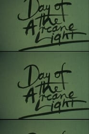 Day of the Arcane Light