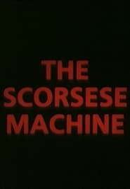 The Scorsese Machine