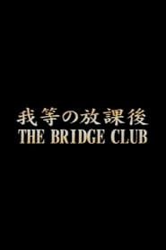 The Bridge Club