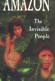 Amazon: The Invisible People