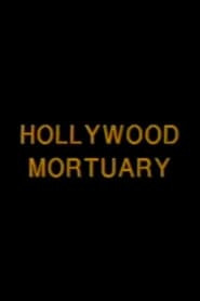 Hollywood Mortuary