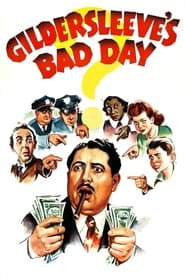 Gildersleeve's Bad Day