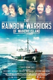 The Rainbow Warriors of Waiheke Island