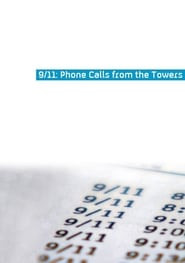 9/11: Phone Calls from the Towers