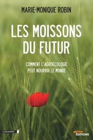 Les moissons du futur