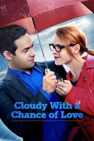 Cloudy With a Chance of Love