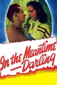 In the Meantime, Darling