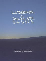 Lemonade + Ducktape Stuffs