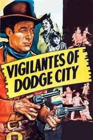 Vigilantes of Dodge City