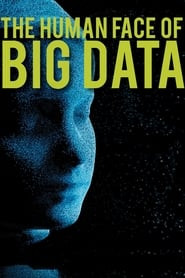 The Human Face of Big Data