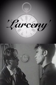 Larceny (lost film)
