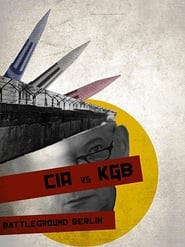 CIA vs KGB: Battleground Berlin