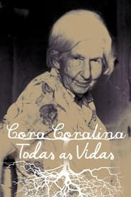 Cora Coralina - Todas as Vidas