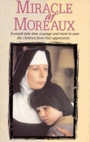 Miracle at Moreaux