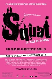 Squat, la ville est à nous !