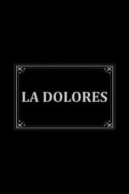 La Dolores