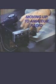 Moving Up to Amateur Radio