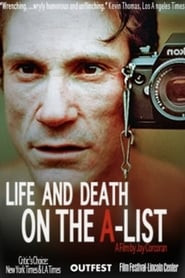 Life and Death on the A List