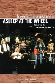 Asleep At The Wheel - Live From Austin, Tx