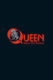 Queen: Rock the World