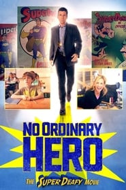 No Ordinary Hero: The SuperDeafy Movie