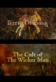 Burnt Offering: The Cult of The Wicker Man