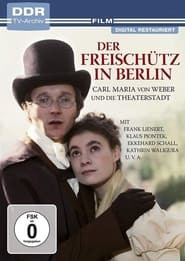 Freischütz in Berlin