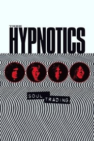 Thee Hypnotics - Soul Trading