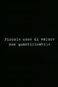 Piccole cose di valore non quantificabile