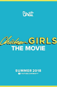 Chicken Girls: The Movie