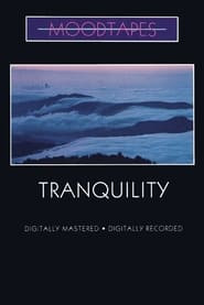 Moodtapes - Tranquility