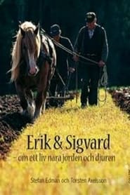 Erik and Sigvard: A year in Småland