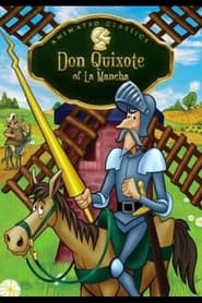 Don Quixote of La Mancha