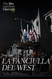 Puccini: La Fanciulla del West