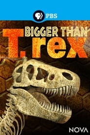 Bigger Than T. Rex