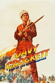 Davy Crockett, King of the Wild Frontier