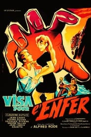 Visa pour l'enfer