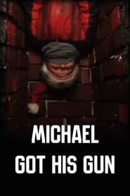 Michael Got His Gun