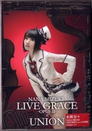 Nana Mizuki LIVE GRACE 2013 -OPUS II-