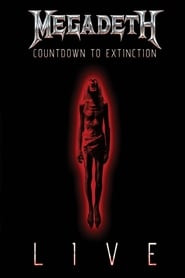 Megadeth: Countdown to Extinction - Live