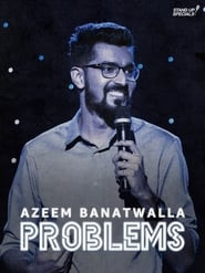 Azeem Banatwalla: Problems