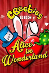 CBeebies Alice In Wonderland