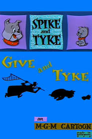 Give and Tyke