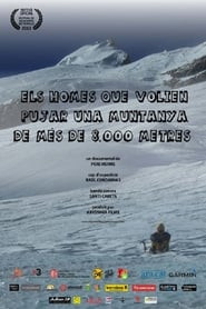 Els Homes Que Volien Pujar Una Muntanya De Mes De 8000 Metres