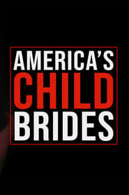 America's Child Brides