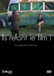 Ils refont le film!